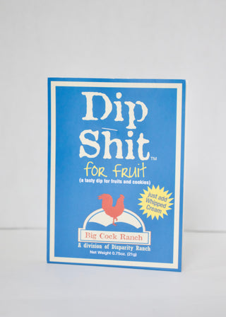 Dip Shit