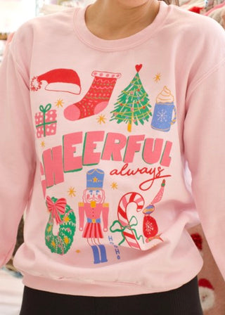 Cheerful Always Sweatshirt